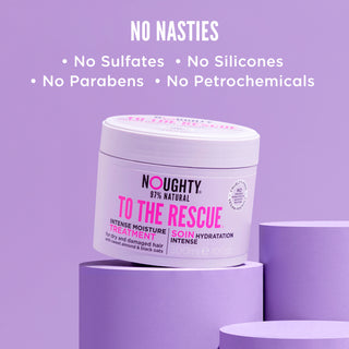 Noughty To The Rescue intense moisture moisturizing hydratingtreatment mask for dry damaged hair all hair types. Natural haircare vegan cruelty free natural sulfate free silicone free paraben free